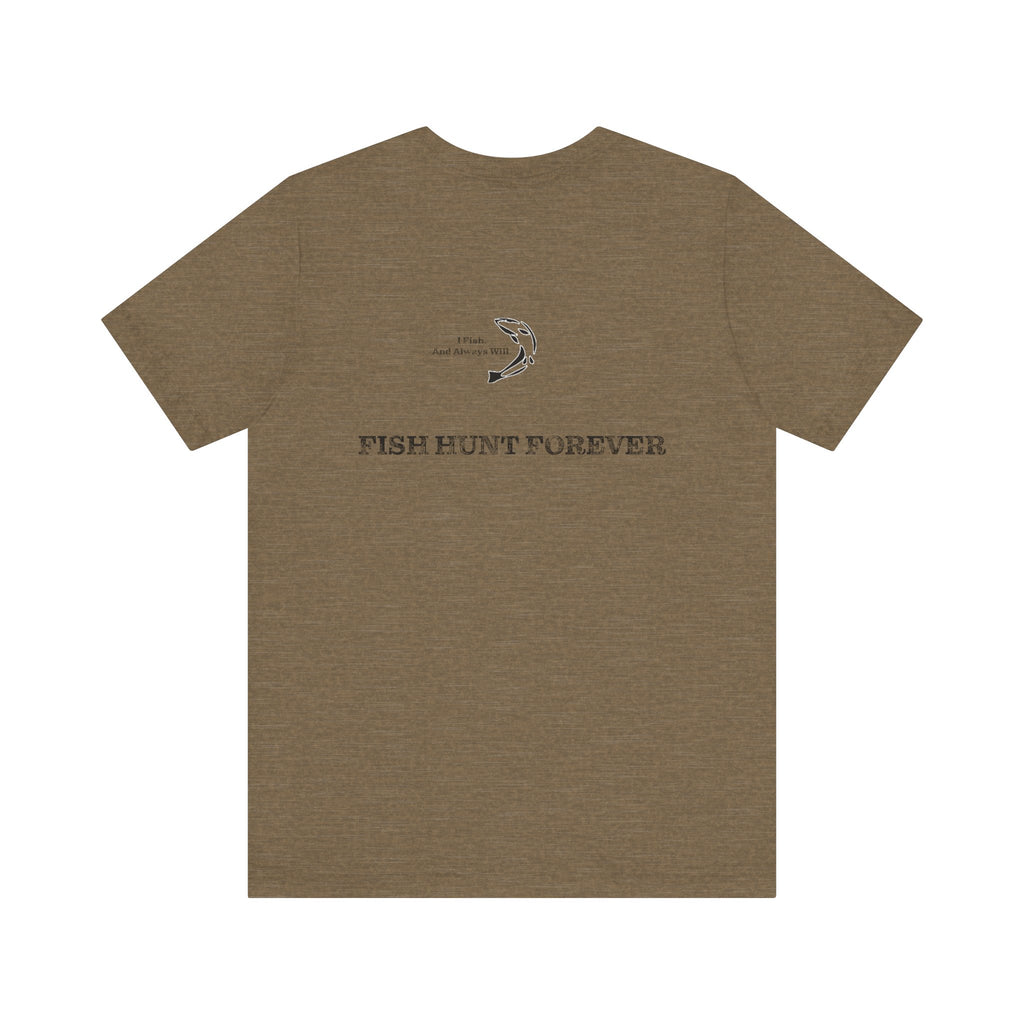 FHF - I Fish Unisex Jersey Short Sleeve Tee