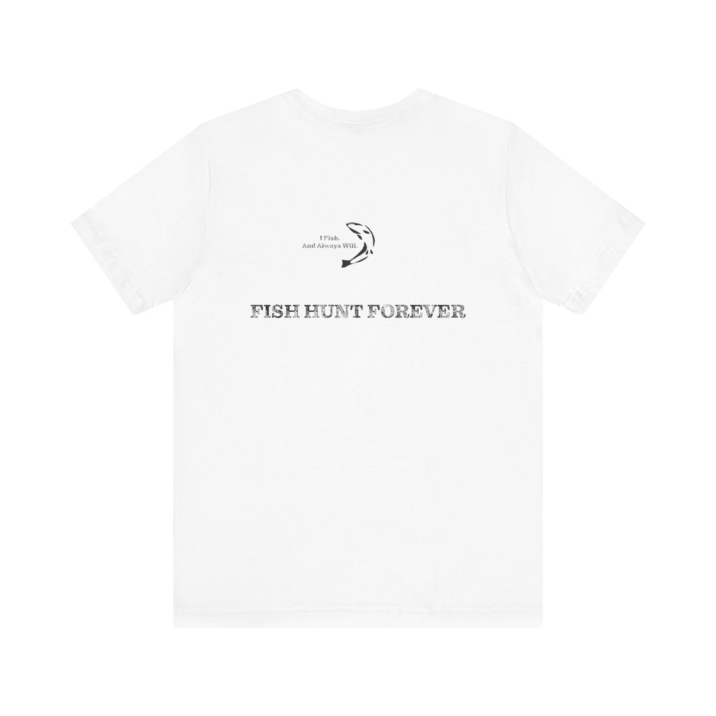 FHF - I Fish Unisex Jersey Short Sleeve Tee