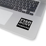 Fish Hunt Forever Square Stickers  | Outdoor Enthusiasts Decor