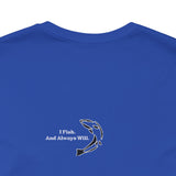 FHF - I Fish Unisex Jersey Short Sleeve Tee