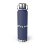 Fish Hunt Forever - Insulated Water Bottle - 22oz, Sport Hydration, Outdoor Gear, Camping Essential, Gift for Fishermen