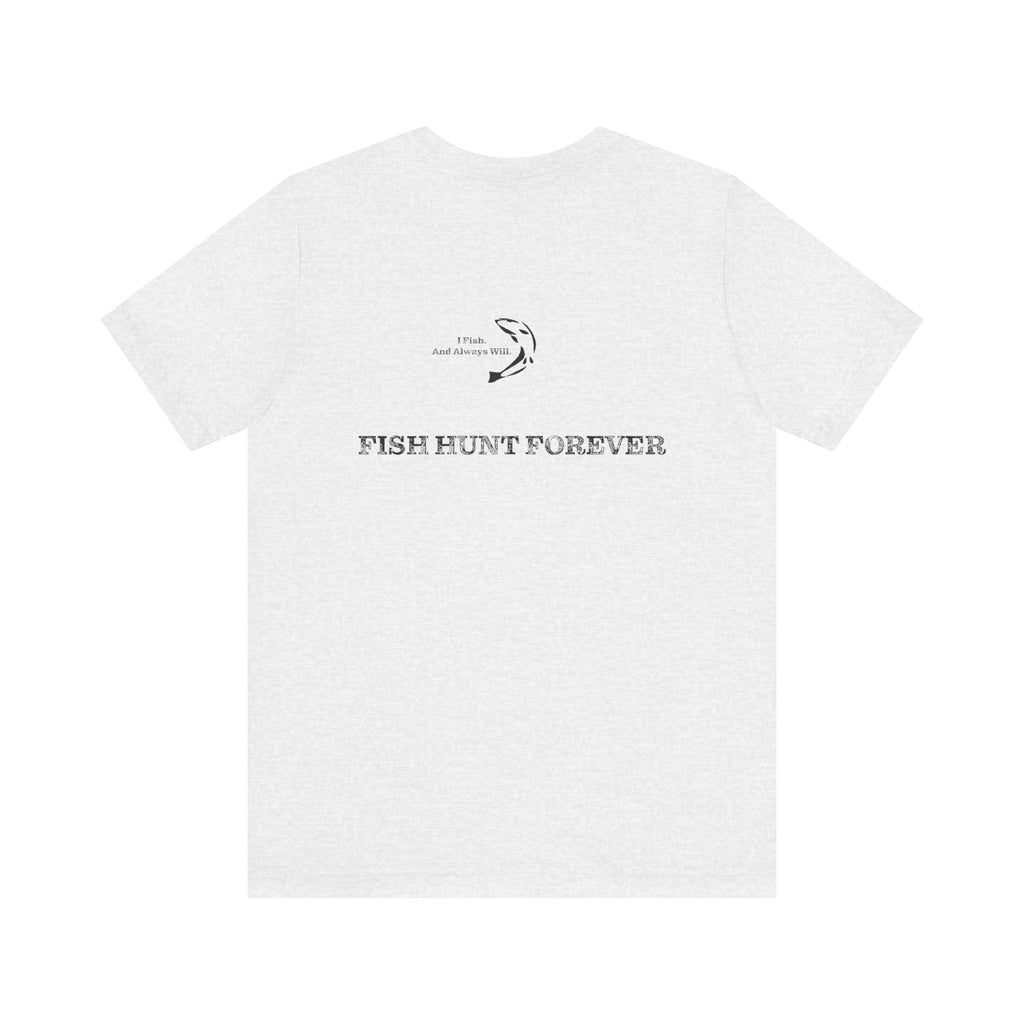 FHF - I Fish Unisex Jersey Short Sleeve Tee
