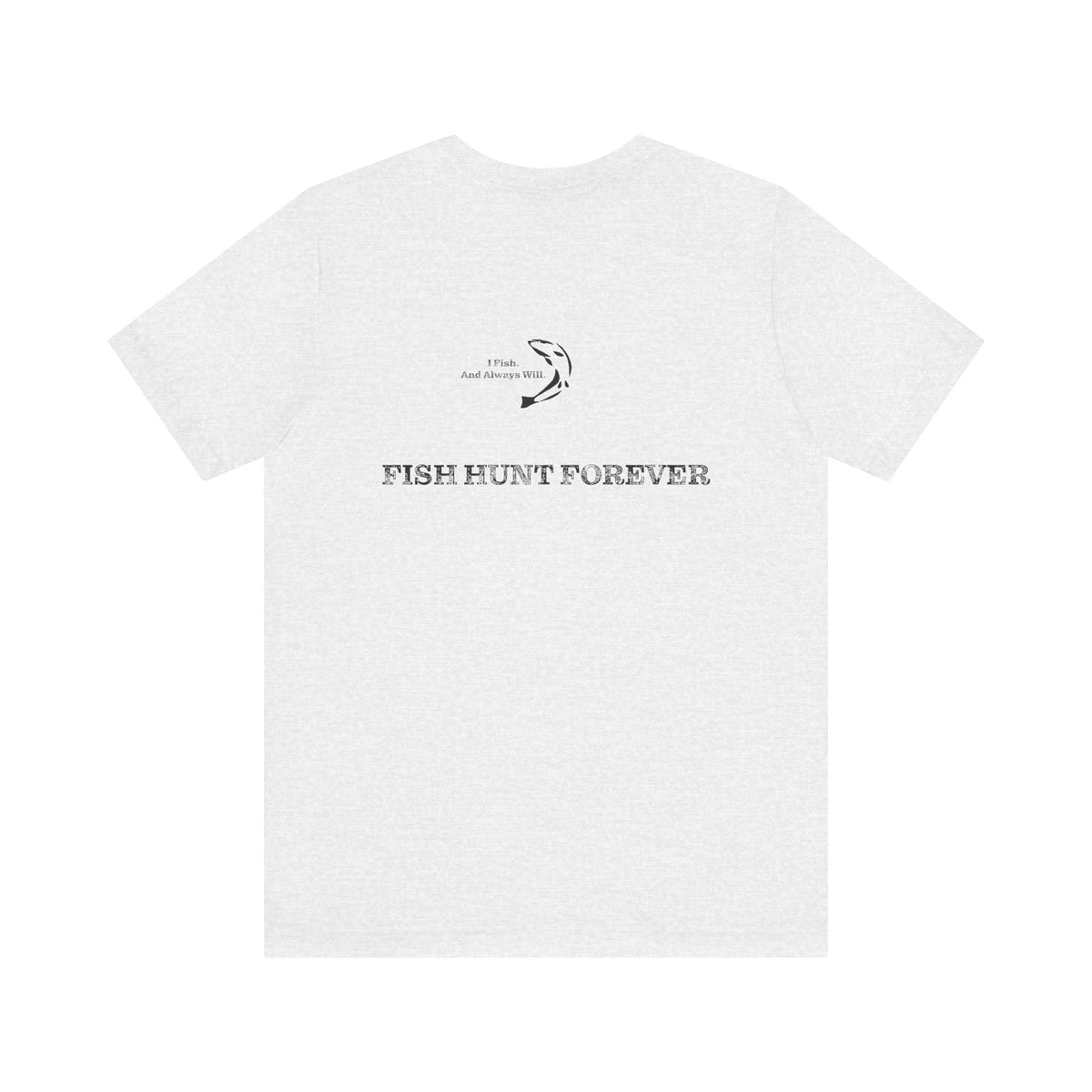 FHF - I Fish Unisex Jersey Short Sleeve Tee