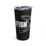 I Fish - Black Tumbler 20oz