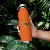 I Hunt And Always Will. North American Waterfowl | SJR Copper Vacuum Insulated Bottle, 22oz