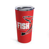 I Fish - Red Tumbler 20oz