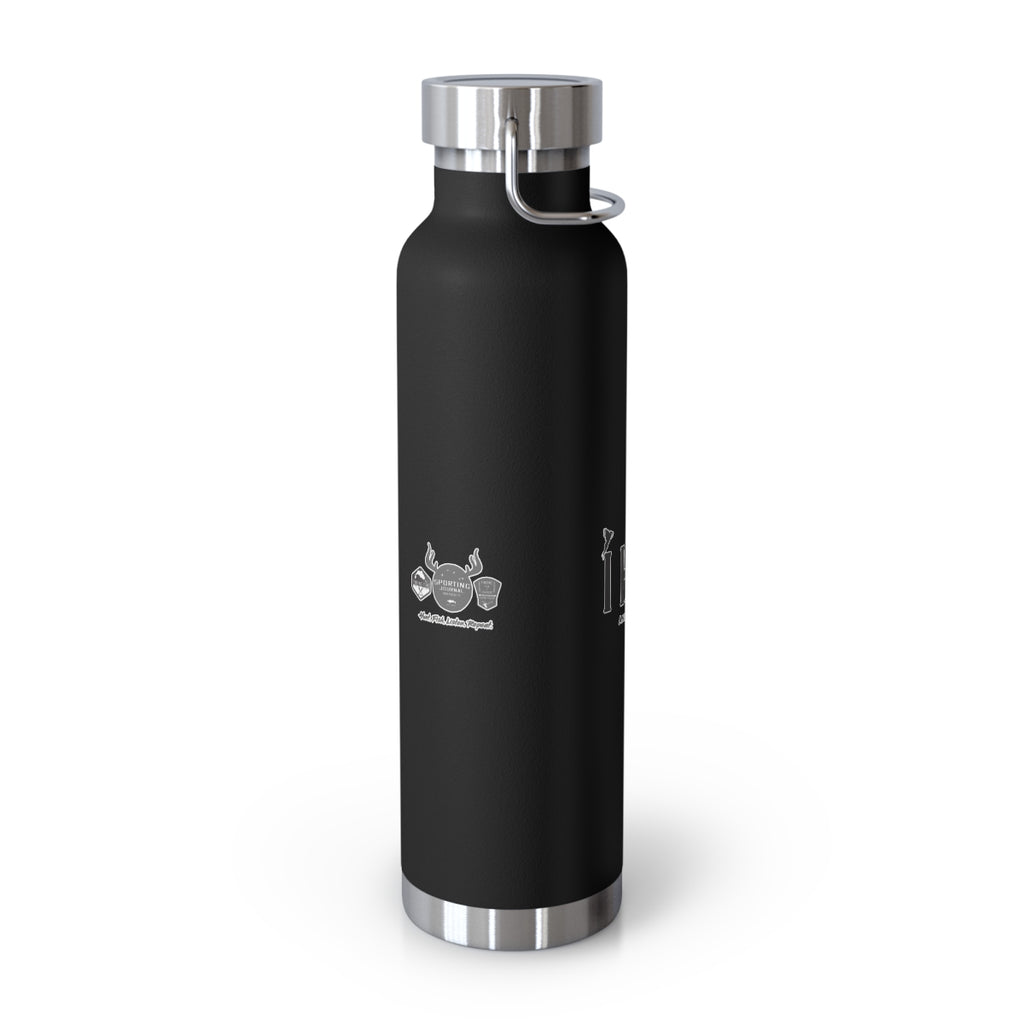 I Hunt And Always Will. North American Waterfowl | SJR Copper Vacuum Insulated Bottle, 22oz