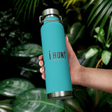 I Hunt And Always Will. North American Waterfowl | SJR Copper Vacuum Insulated Bottle, 22oz